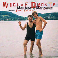 Wiglaf Droste - "Mariscos Y Maricones" (26.4.1999)
