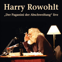 Harry Rowohlt - "Der Paganini der Abschweifung" (21.3.2005)