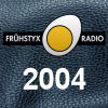 Frühstyxradio-Sendungen, Radio FFN, Jahrgang 2004