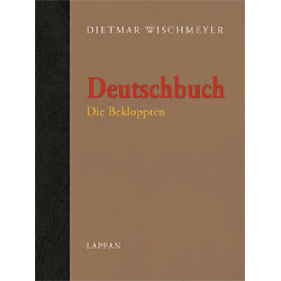 "Deutschbuch - Die Bekloppten" (15.02.2005)