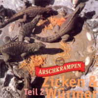 Arschkrampen - "Zicken & Würmer, Teil 2" (18.11.1996)
