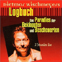 Dietmar Wischmeyer - "Das Paradies der Bekloppten und Bescheuerten" (19.3.2001)