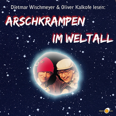 Arschkrampen - "Arschkrampen im Weltall" (16.1.2012)