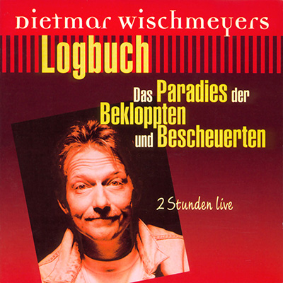 Logbuch - Das Paradies der Bekloppten und Bescheuerten (1.9.2000)
