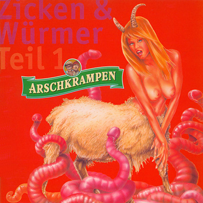 Arschkrampen - "Schrappige Zicken"