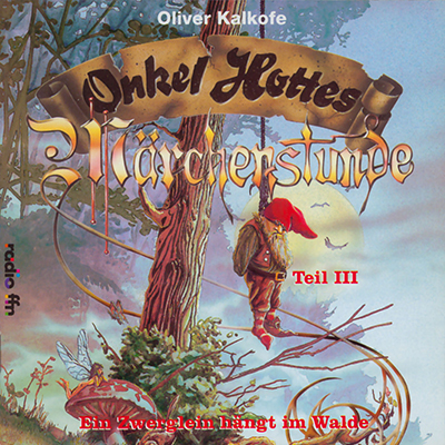 "Onkel Hottes Mrchenstunde, Teil 3" (30.11.1992)